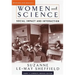 Women and Science: Social Impact and Interaction