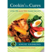 Cookin' for Cures: Over 100 Aloe vera based recipes