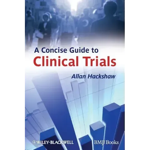 A Concise Guide to Clinical Trials