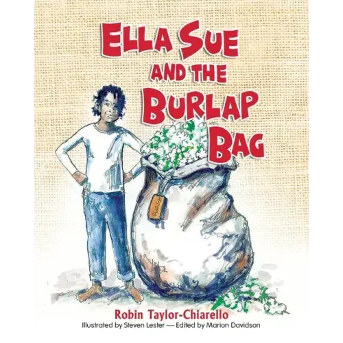 Ella Sue and the Burlap Bag