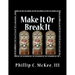 Make It Or Break It: Stained Glass for Beginners, 2nd Edition