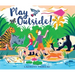 Play Outside!