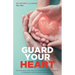 Guard Your Heart