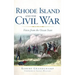 Rhode Island and the Civil War: Voices from the Ocean State