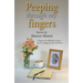 Peeping through my fingers: Glimpses of childhood, old age - and the dangerous bits in between