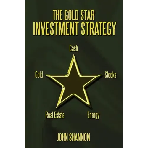 The Gold Star Investment Strategy