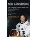Neil Armstrong: The Lives and Careers of the First Men on the Moon (The Life and Legacy of the First Astronaut to Walk on the Moon)