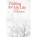 Waiting for My Life: Poems