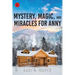 Mystery, Magic, and Miracles for Anny