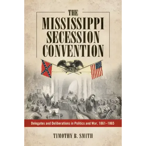 The Mississippi Secession Convention