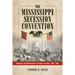 The Mississippi Secession Convention