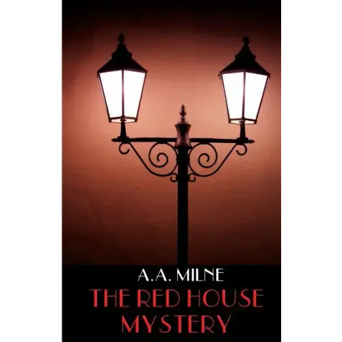 The Red House Mystery