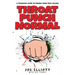 Throat Punch Normal: A Teenager's Guide to Finding Their True Calling