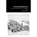 Forward Observer: An Artillery Observation Crew in World War II