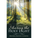 Sharing the Holy Light