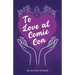 To Love At Comic Con