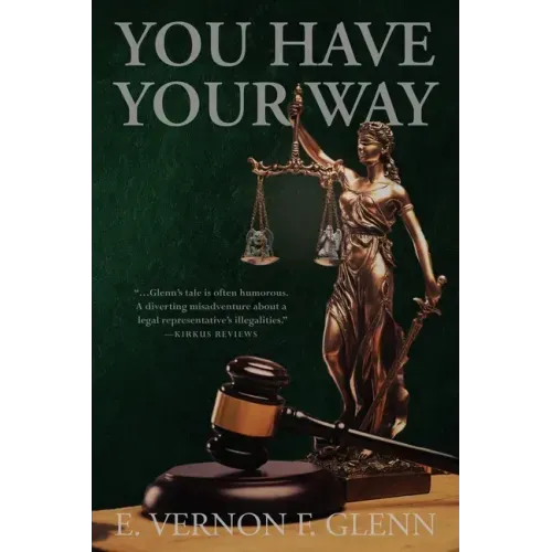 You Have Your Way