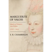 Marguerite of Valois: Queen of Navarre and France, 1553-1615