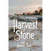 Harvest of Stone