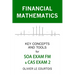 Financial Mathematics: Key Concepts and Tools for Soa Exam FM & Cas Exam 2