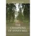 The Champions of Anna's Mill