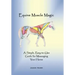 Equine Muscle Magic: A Simple, Easy-To-Use Guide for Massaging Your Horse.