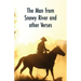The Man from Snowy River and Other Verses
