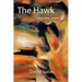 The Hawk: And Other Poems