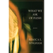 What We Ask of Flesh
