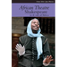 African Theatre 12: Shakespeare in and Out of Africa