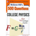 McGraw-Hill's 500 College Physics Questions: Ace Your College Exams
