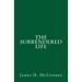 The Surrendered Life