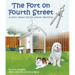 Fort on Fourth Street, The: A Story about the Six Simple Machines