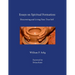 Essays on Spiritual Formation: Discovering and Living Your True Self
