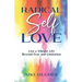 Radical Self-Love