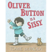Oliver Button Is a Sissy