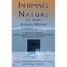 Intimate Nature: The Bond Between Women and Animals