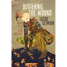 Bittering the Wound