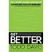 Get Better: 15 Proven Practices to Build Effective Relationships at Work