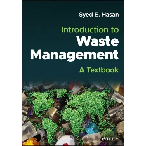 Introduction to Waste Management: A Textbook