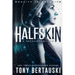 Halfskin: A Technothriller