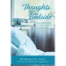 Thoughts from the Bedside: From Medicine to Chaplaincy and Beyond