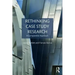 Rethinking Case Study Research: A Comparative Approach