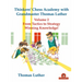 Thinkers' Chess Academy with Grandmaster Thomas Luther Vol 2: From Tactics to Strategy - Winning Knowledge!