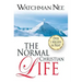 The Normal Christian Life