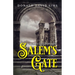 Salem's Gate: A Journey from Death to Life
