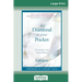 The Diamond in Your Pocket: Discovering Your True Radiance (16pt Large Print Edition)