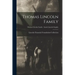 Thomas Lincoln Family; Thomas Lincoln Family - Sarah Lincoln Grigsby