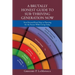 A Brutally Honest Guide to Sur-Thriving Generation Now: Your Personal Road Map to Planning for the Future While Living Today