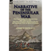 Narrative of the Peninsular War: The Experiences of an Aide-de-Camp and Officer in the 29th (Worcestershire) Regiment During the Napoleonic Wars in Sp